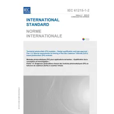 IEC 61215-1-2 Ed. 2.1 b:2022 IEC 61215-1-2 Ed. 2.1 b:2022