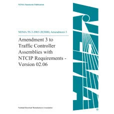 NEMA TS 2-2003, Amendment 3 NEMA TS 2-2003, Amendment 3