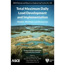 ASCE Manual of Practice No. 150 ASCE Manual of Practice No. 150