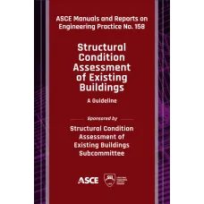 ASCE Manual of Practice No. 158:2024 ASCE Manual of Practice No. 158:2024