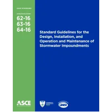 ASCE 62-16, 63-16, 64-16 ASCE 62-16, 63-16, 64-16