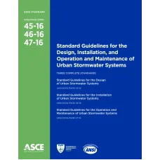 ASCE 45-16, 46-16, 47-16 ASCE 45-16, 46-16, 47-16