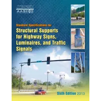 AASHTO LTS-6 AASHTO LTS-6
