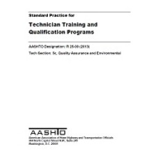 AASHTO R 25-00 (2013) AASHTO R 25-00 (2013)