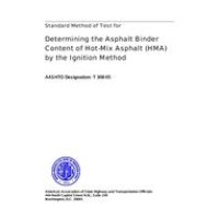 AASHTO T 308-05 AASHTO T 308-05