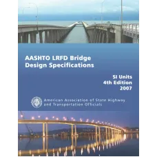 AASHTO LRFDSI-4-M AASHTO LRFDSI-4-M