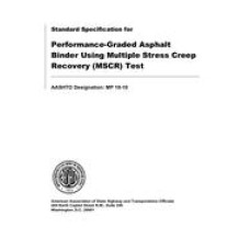 AASHTO MP 19-10 AASHTO MP 19-10