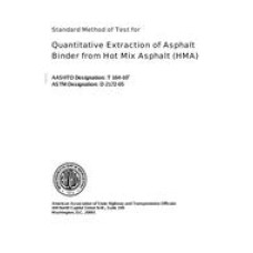AASHTO T 164-10 AASHTO T 164-10