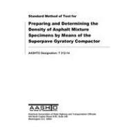 AASHTO T 312-14 AASHTO T 312-14