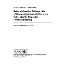 AASHTO T 321-14 AASHTO T 321-14