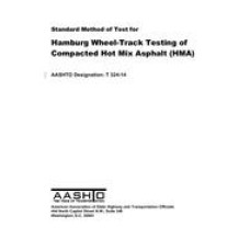AASHTO T 324-14 AASHTO T 324-14