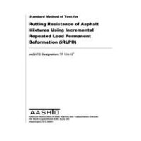 AASHTO TP 116-15 (2019) AASHTO TP 116-15 (2019)