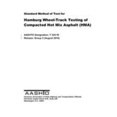 AASHTO T 324-16 AASHTO T 324-16