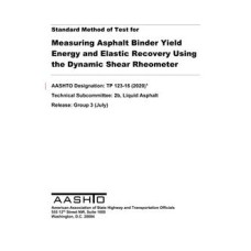 AASHTO TP 123-16 (2022) AASHTO TP 123-16 (2022)