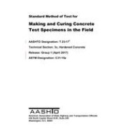 AASHTO T 23-17 AASHTO T 23-17