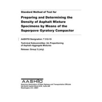 AASHTO T 312-19 AASHTO T 312-19