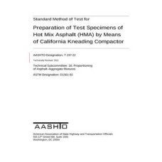 AASHTO T 247-22 AASHTO T 247-22
