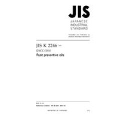 JIS K 2246:2007 JIS K 2246:2007