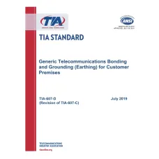 TIA ANSI/TIA-607-D:2019 TIA ANSI/TIA-607-D:2019