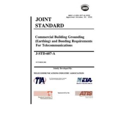 TIA ANSI/J-STD-607-A TIA ANSI/J-STD-607-A