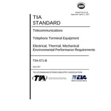 TIA ANSI/TIA-571-B TIA ANSI/TIA-571-B