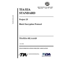 TIA ANSI/TIA/EIA-102.AAAD TIA ANSI/TIA/EIA-102.AAAD