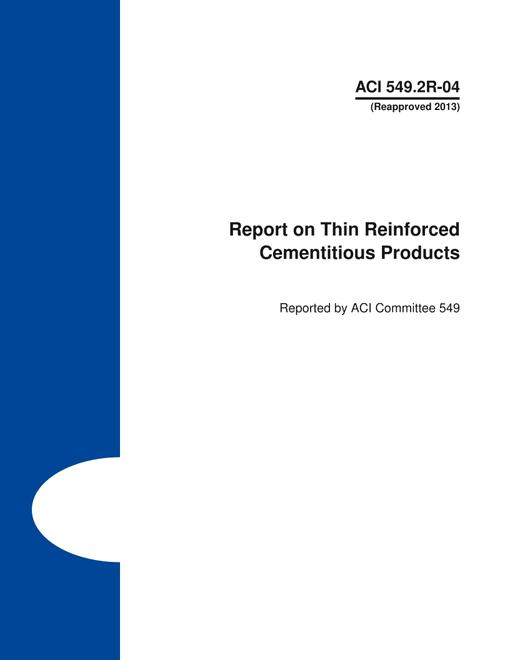 ACI 549.2R-04 (R2013) ACI 549.2R-04 (R2013)