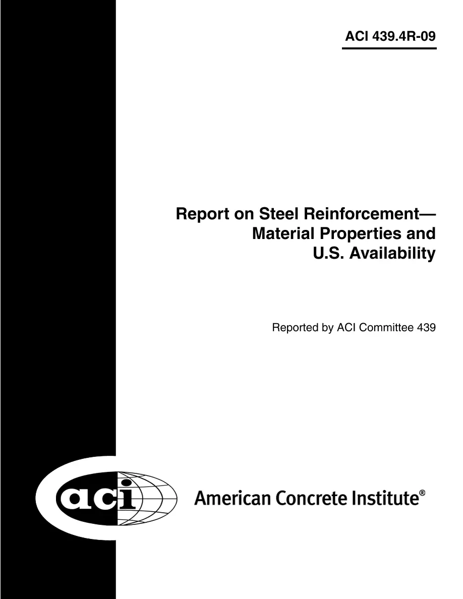 ACI 439.4R-09 (R2017) ACI 439.4R-09 (R2017)