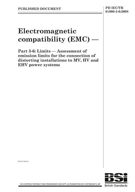 BS PD IEC/TR 61000-3-6:2008 BS PD IEC/TR 61000-3-6:2008
