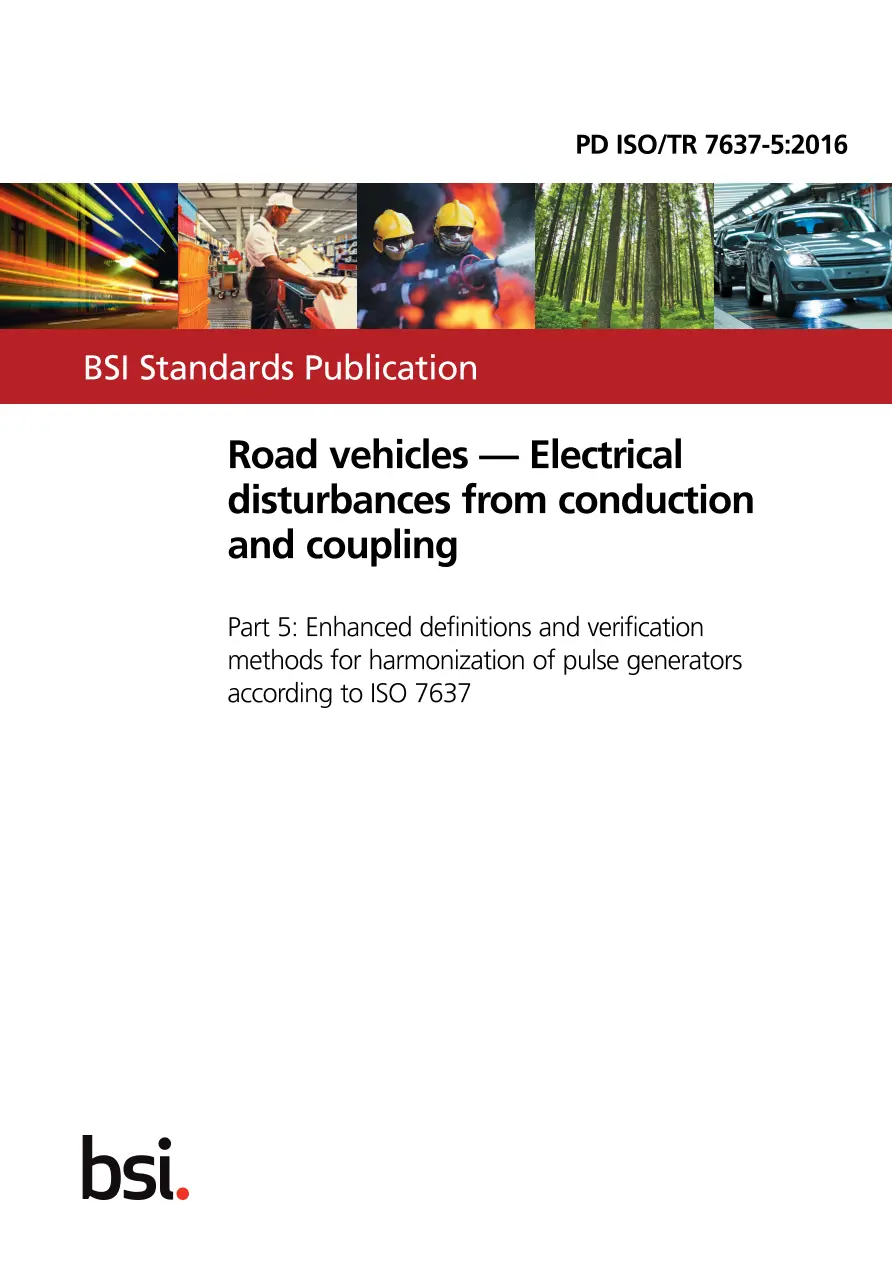 BS PD ISO/TR 7637-5:2016 BS PD ISO/TR 7637-5:2016