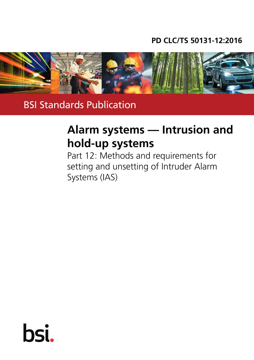 BS PD CLC/TS 50131-12:2016 BS PD CLC/TS 50131-12:2016