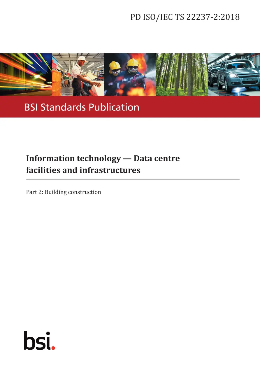 BS PD ISO/IEC TS 22237-2:2018 BS PD ISO/IEC TS 22237-2:2018