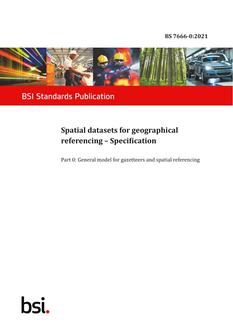 BS 7666-0:2021 BS 7666-0:2021