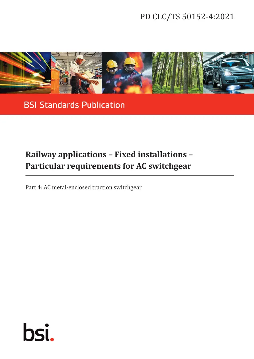 BS PD CLC/TS 50152-4:2021 BS PD CLC/TS 50152-4:2021