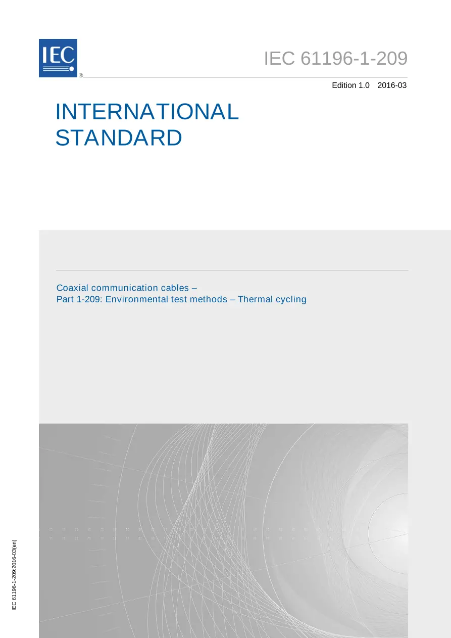IEC 61196-1-209 Ed. 1.0 en:2016 IEC 61196-1-209 Ed. 1.0 en:2016