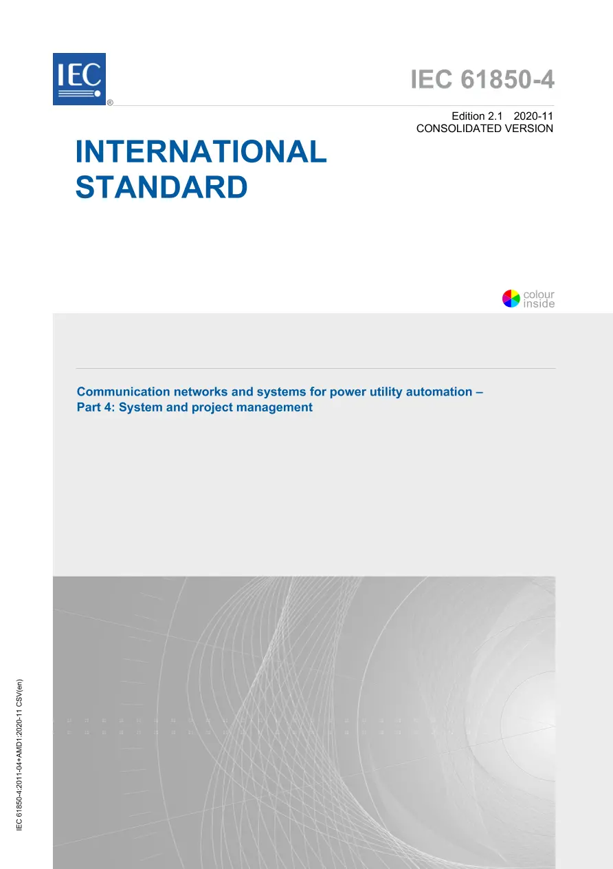 IEC 61850-4 Ed. 2.1 en:2020 IEC 61850-4 Ed. 2.1 en:2020