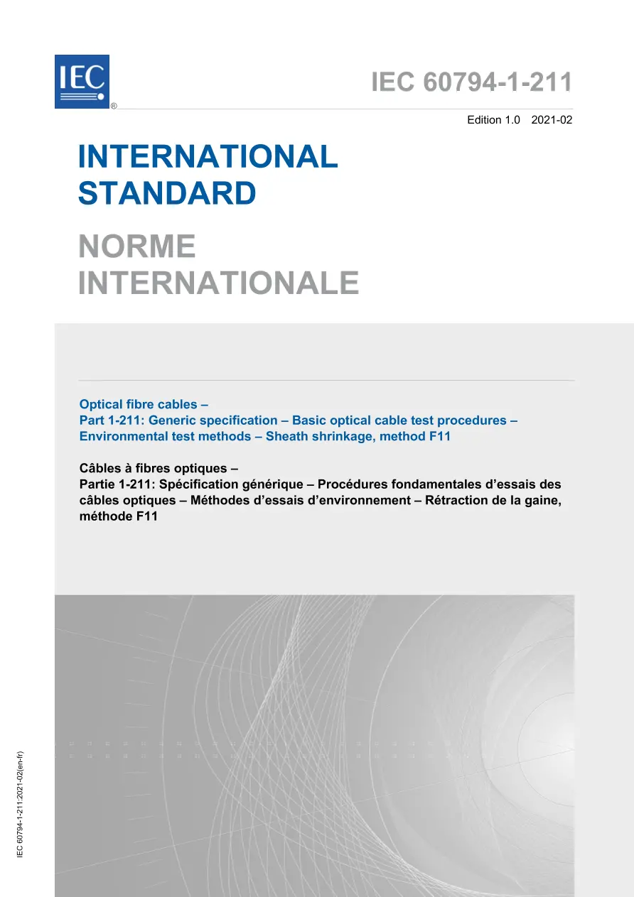 IEC 60794-1-211 Ed. 1.0 b:2021 IEC 60794-1-211 Ed. 1.0 b:2021