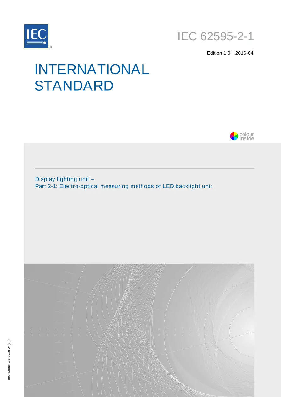 IEC 62595-2-1 Ed. 1.0 en:2016 IEC 62595-2-1 Ed. 1.0 en:2016