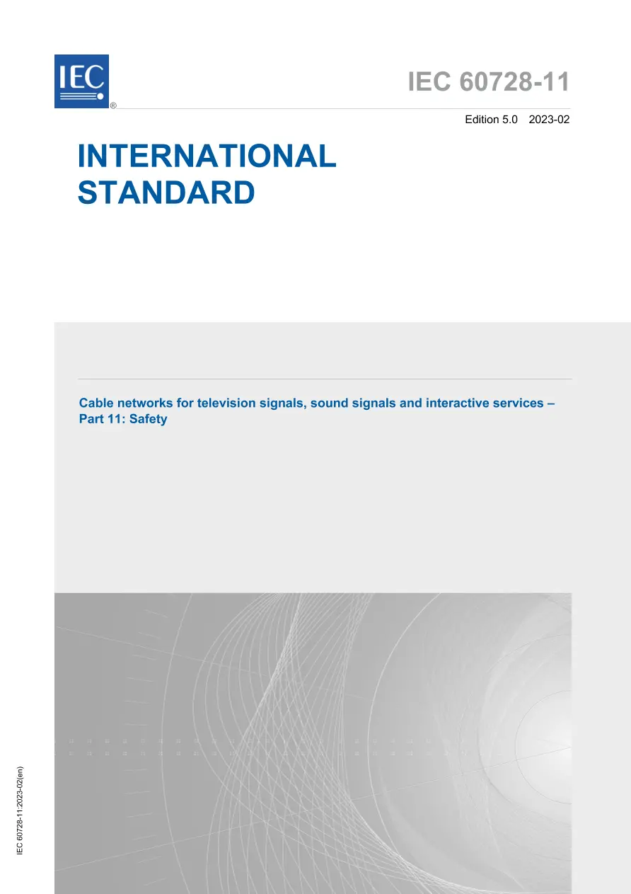 IEC 60728-11 Ed. 5.0 en:2023 IEC 60728-11 Ed. 5.0 en:2023