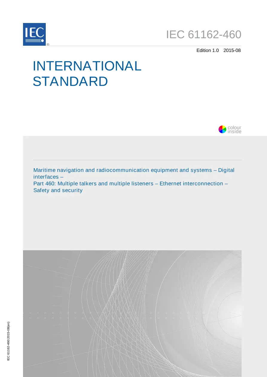 IEC 61162-460 Ed. 1.0 en:2015 IEC 61162-460 Ed. 1.0 en:2015