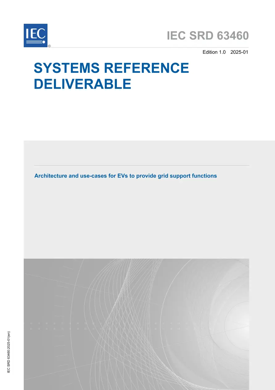IEC /SRD 63460 Ed. 1.0 en:2025 IEC /SRD 63460 Ed. 1.0 en:2025