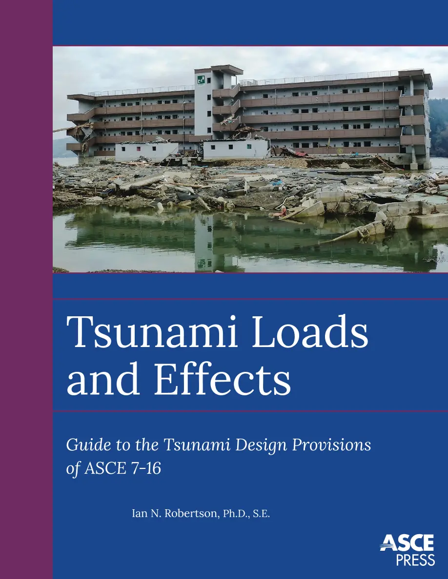 ASCE 7-16 Tsunami Loads and Effects ASCE 7-16 Tsunami Loads and Effects