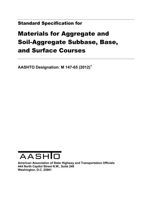 AASHTO M 147-65 (2012) AASHTO M 147-65 (2012)