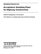 AASHTO R 9-05 (2022) AASHTO R 9-05 (2022)