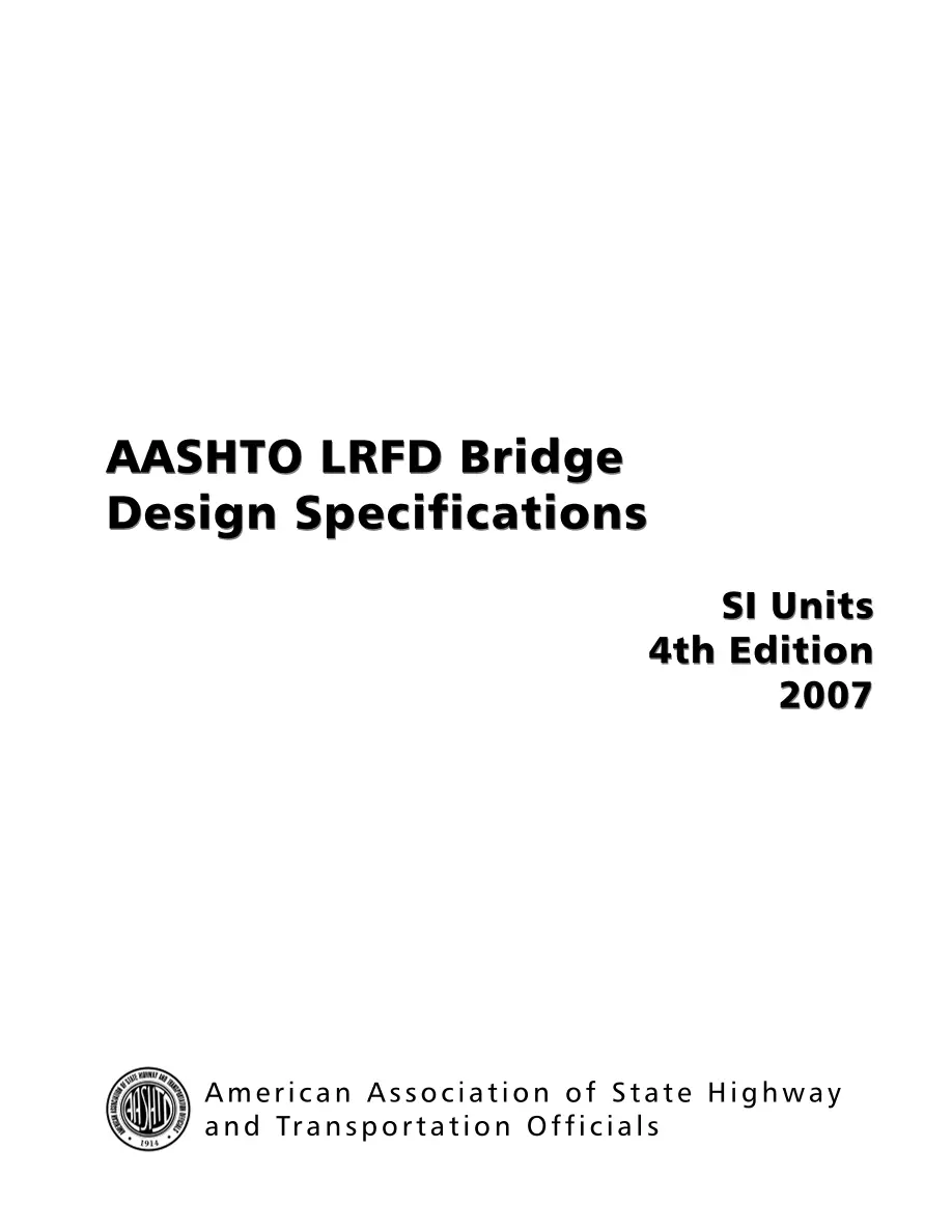 AASHTO LRFDSI-4-M AASHTO LRFDSI-4-M