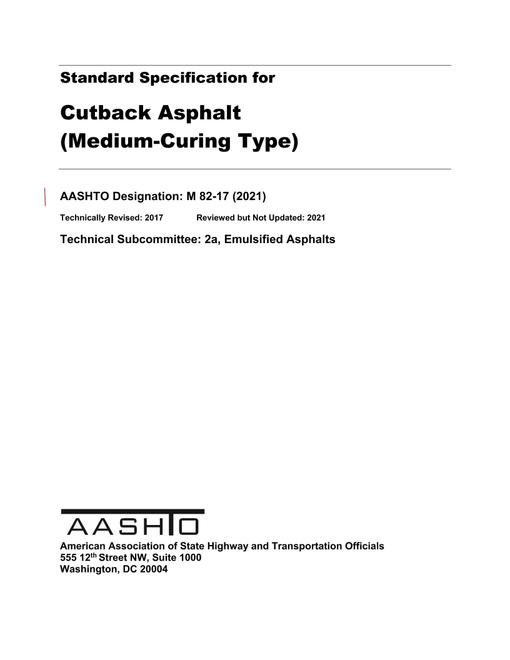 AASHTO M 82-17 (2021) AASHTO M 82-17 (2021)