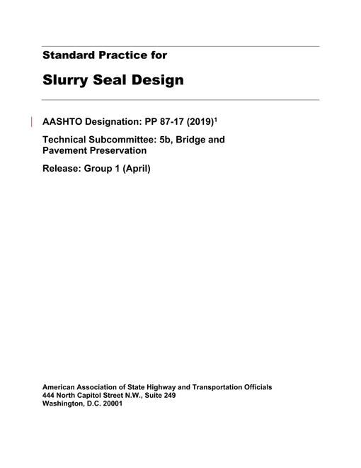 AASHTO PP 87-17 (2019) AASHTO PP 87-17 (2019)
