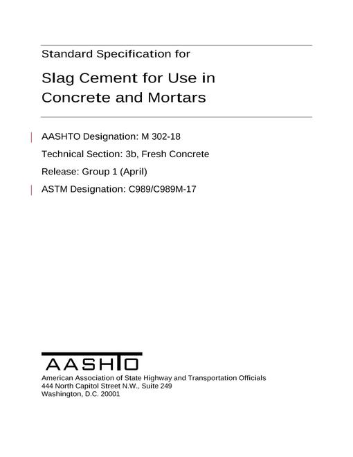 AASHTO M 302-18 AASHTO M 302-18