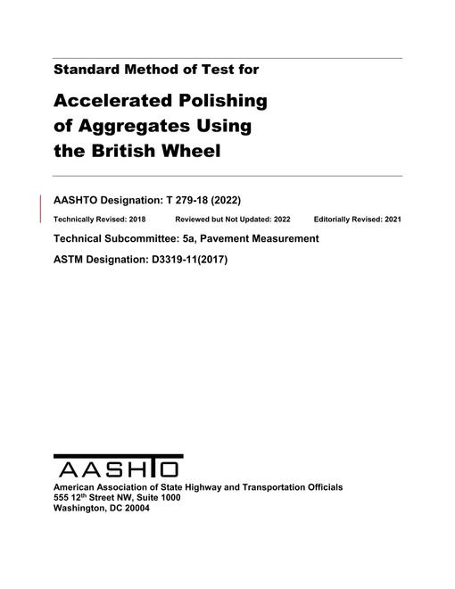 AASHTO T 279-18 (2022) AASHTO T 279-18 (2022)