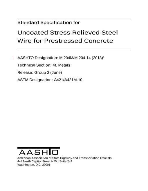 AASHTO M 204M/M 204-14 (2018) AASHTO M 204M/M 204-14 (2018)